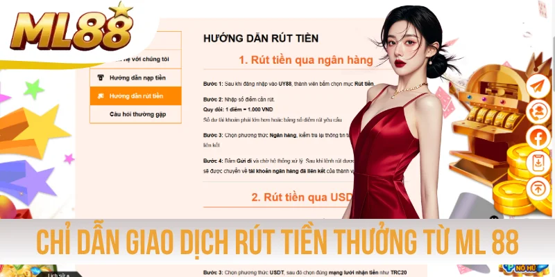Chỉ dẫn giao dịch rút tiền thưởng từ ML 88